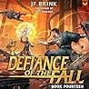 Defiance of the Fall 14: A LitRPG Adventure