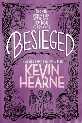 Besieged: Stories from the Iron Druid Chronicles