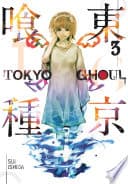 Tokyo Ghoul, Vol. 3